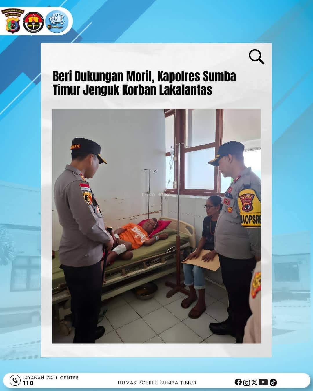 Wujud Kepedulian Terhadap Masyarakat, Kapolres Sumba Timur Menjenguk Korban Kecelakaan